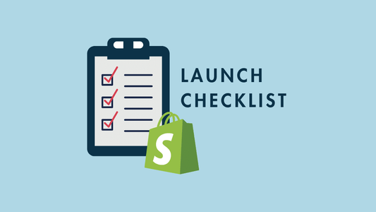 The Ultimate Shopify Store Setup Checklist (From Domain to Launch)