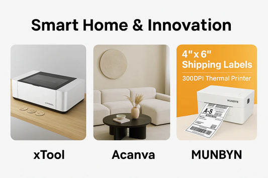 Smart Home & Innovation: xTool, Acanva & Munbyn for Home and Business
